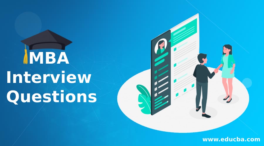 MBA Interview Questions
