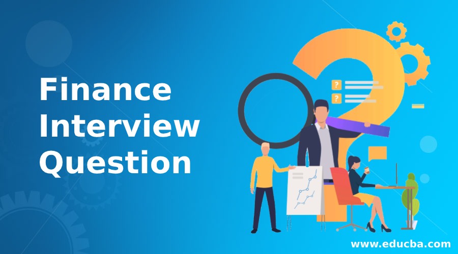 Finance Interview Question