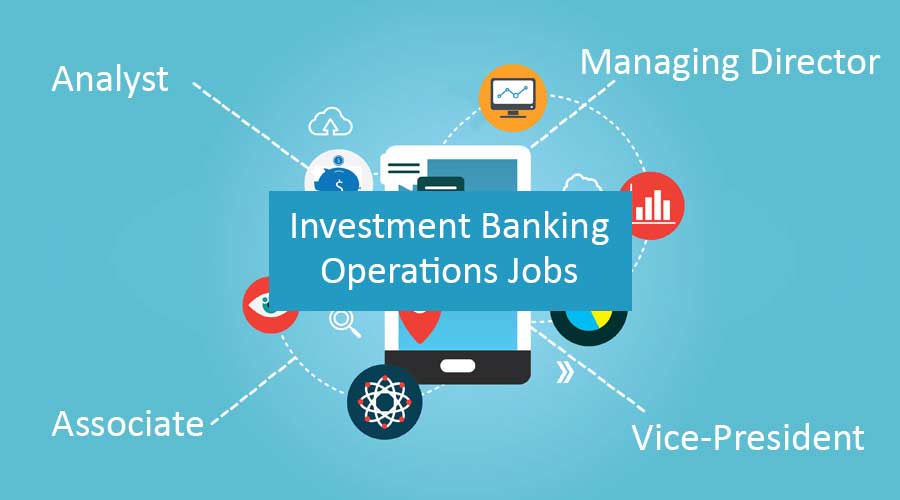 investment banking operations jobs