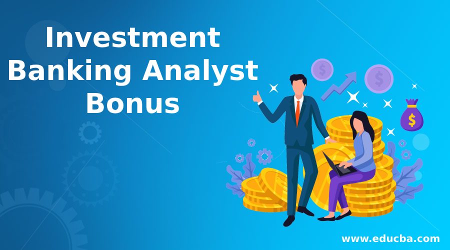 investment banking analyst bonus