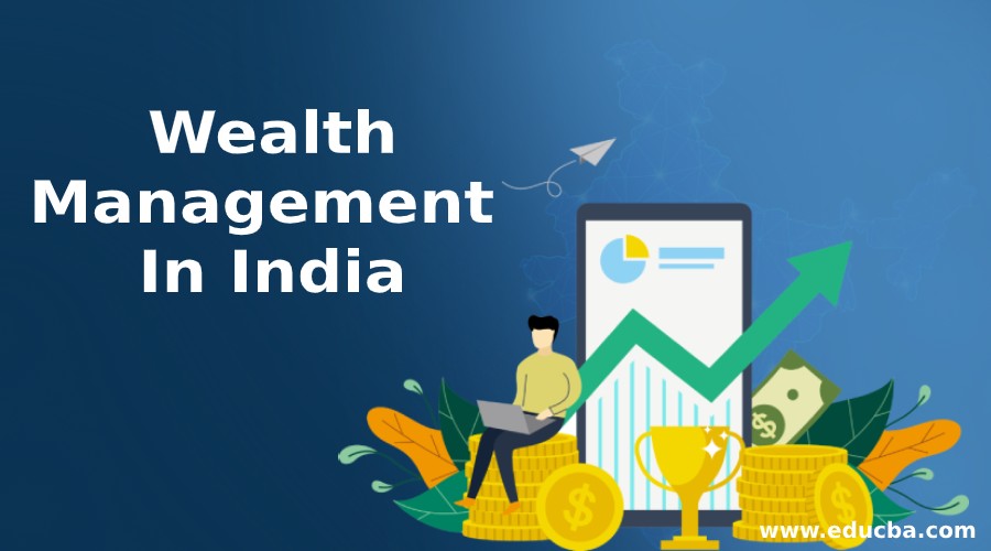 Wealth Management In India
