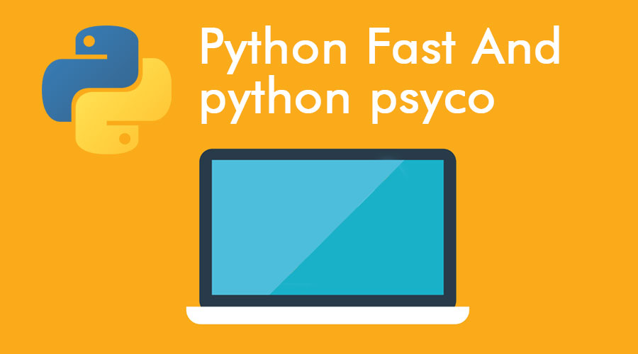 Python Fast