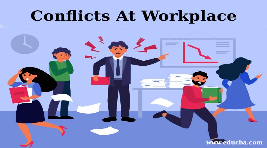 Conflicts at Workplace