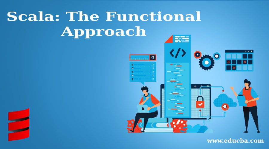 Scala: The Functional Approach
