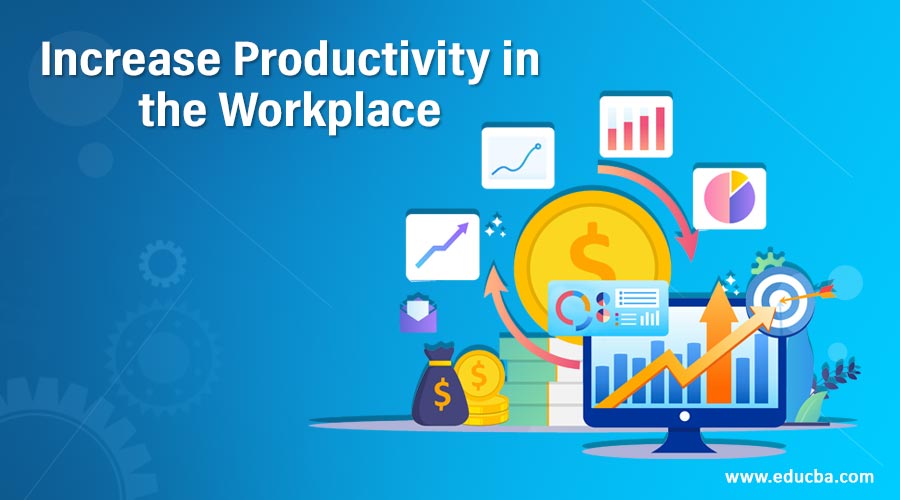 Increase-Productivity-in-the-Workplace