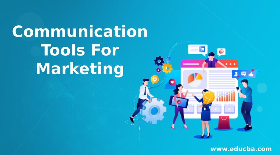 Communication Tools For Marketing