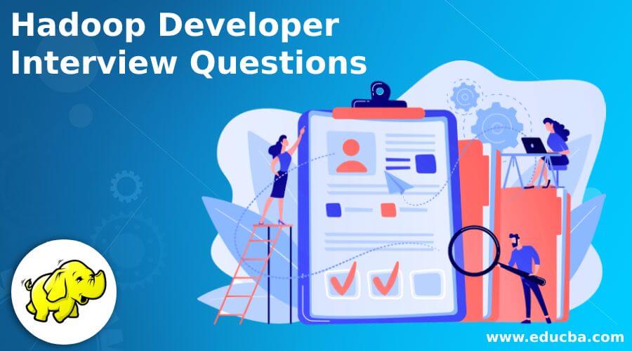 Hadoop Developer Interview Questions