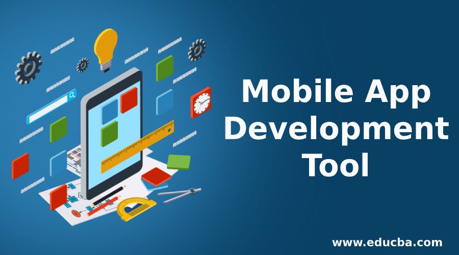 Mobile App Development Tool