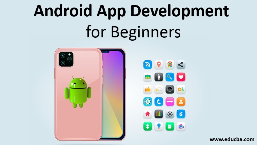 andriod app devlopment for beginners