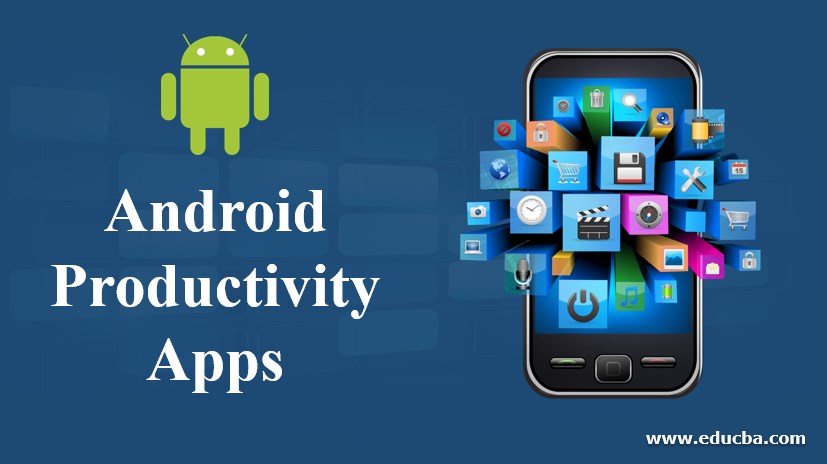 Android Productivity Apps