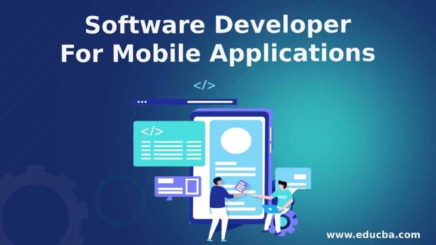 Software Developer For Mobile Applications