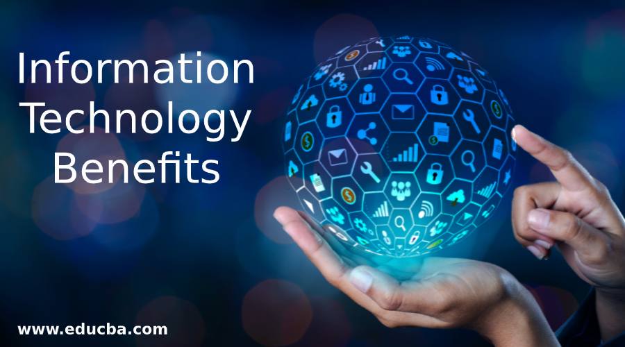 Information Technology Benefits