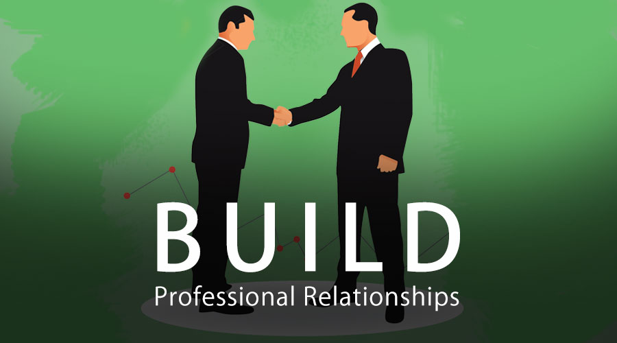 build professional relationships