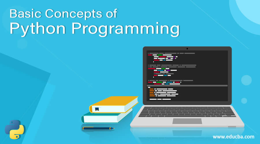 Basic Concepts of Python Programming