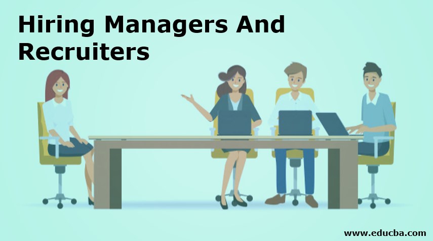 Hiring Managers Recruiters