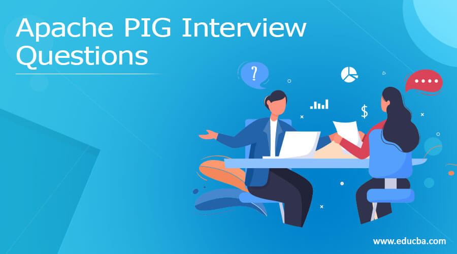Apache PIG Interview Questions