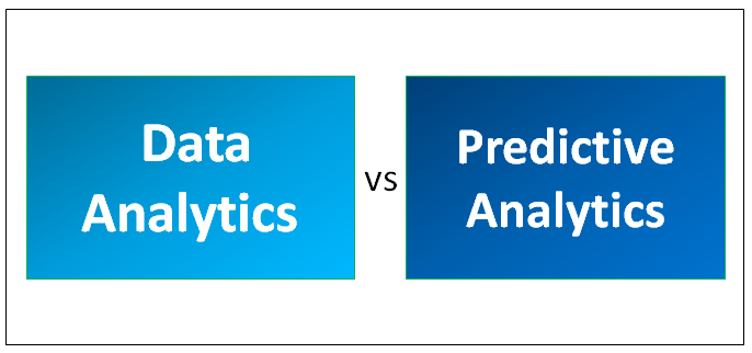 Data Analytics Vs Predictive Analytics