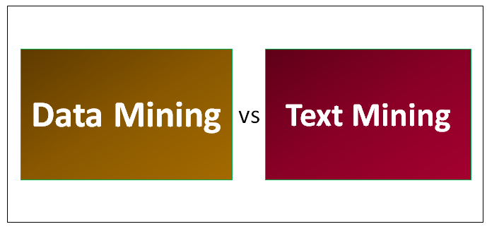 Data Mining vs Text Mining