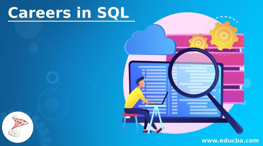 Careers in SQL