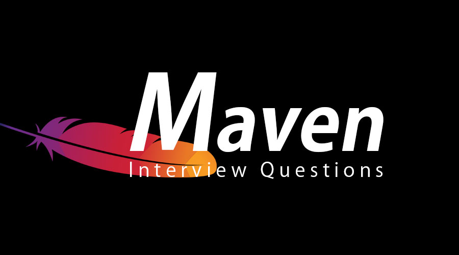Maven Interview Questions
