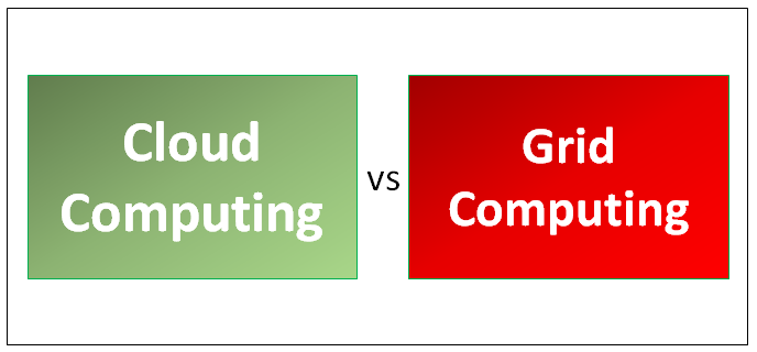 Cloud Computing vs Grid Computing
