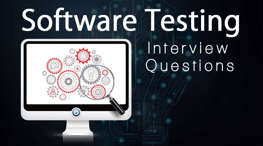 Software Testing Interview Question