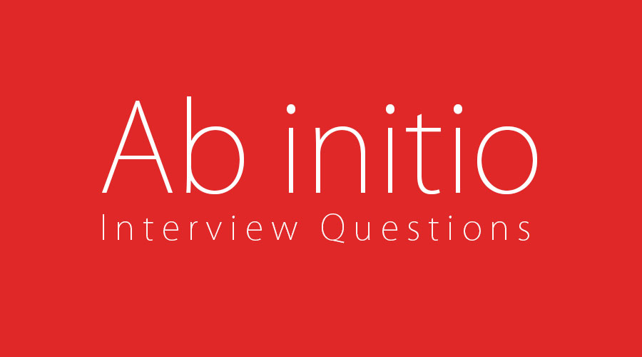 Ab initio Interview Questions