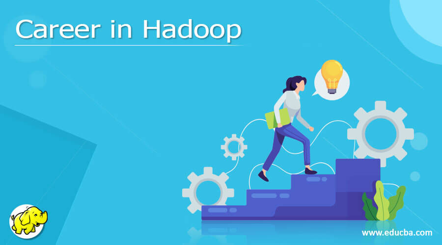 Career in Hadoop