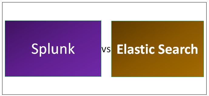 Splunk vs Elastic Search