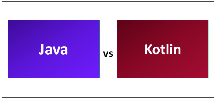 Java vs Kotlin 