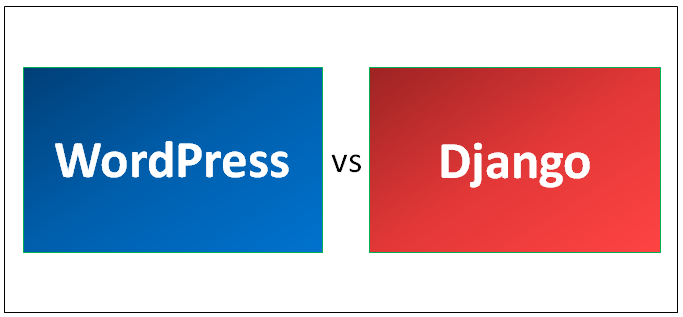 WordPress vs Django