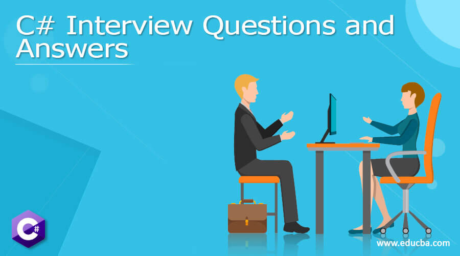C# Interview Questions and Answers