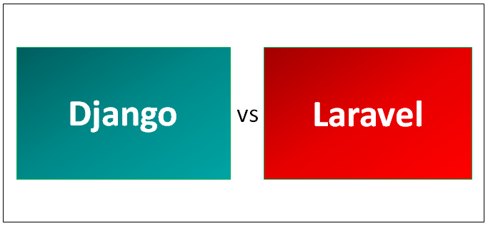 Django vs Laravel