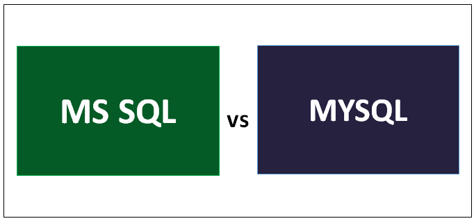 MS SQL vs MYSQL