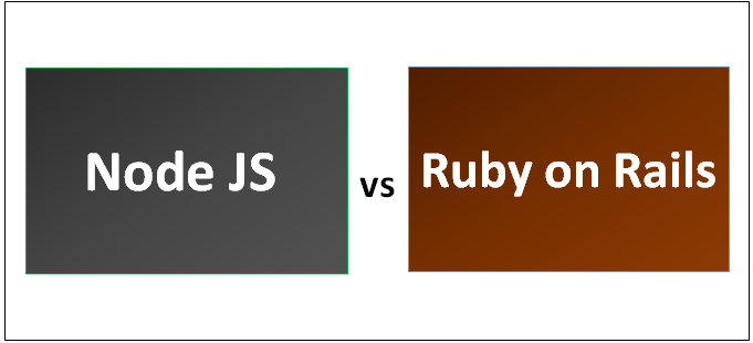 Node JS vs Ruby on Rails