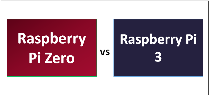 Raspberry Pi Zero vs 3