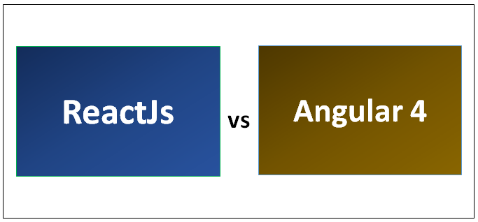 ReactJS vs Angular 4