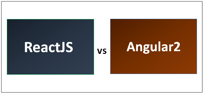 ReactJS vs Angular2