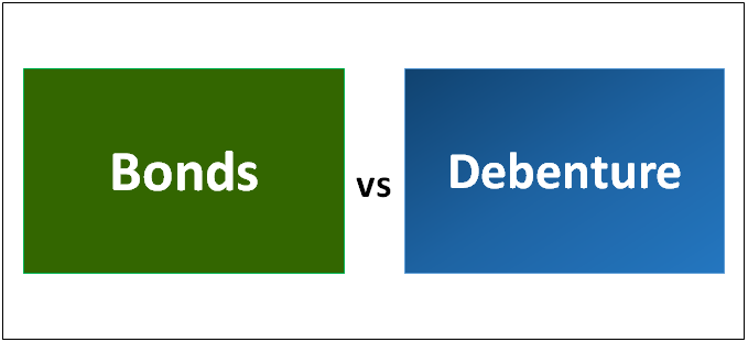 Bonds vs Debenture