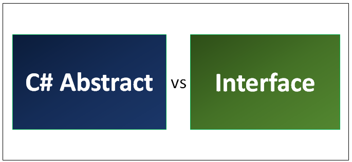 C# Abstract vs Interface