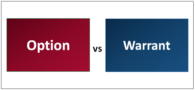 Option vs Warrant