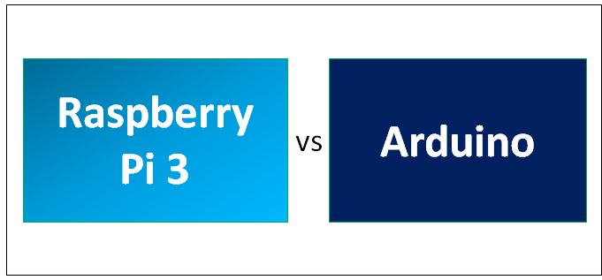 Raspberry Pi 3 vs Arduino