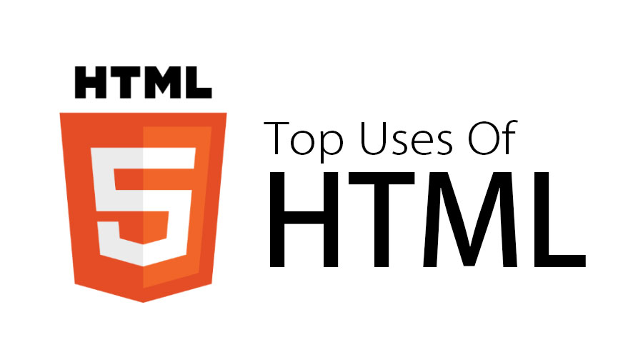 Uses Of HTML