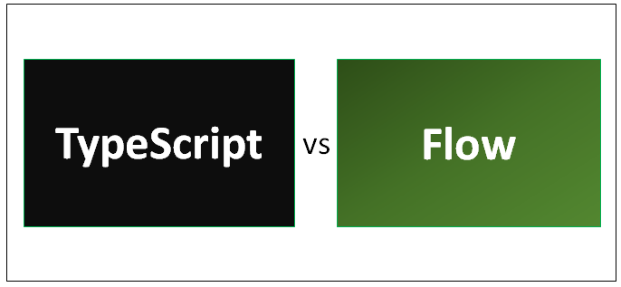 TypeScript-vs-Flow