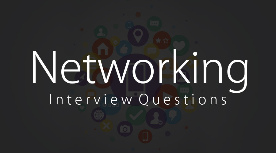 networking interview questions