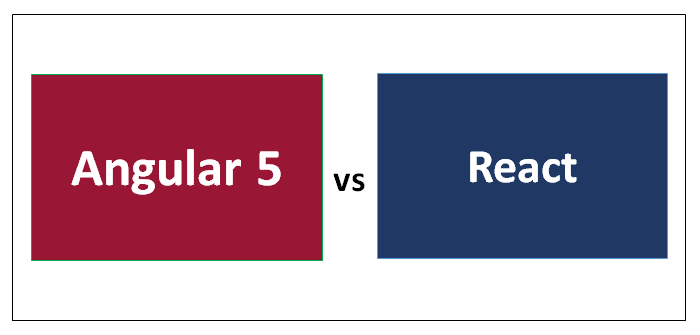 Angular 5 vs React