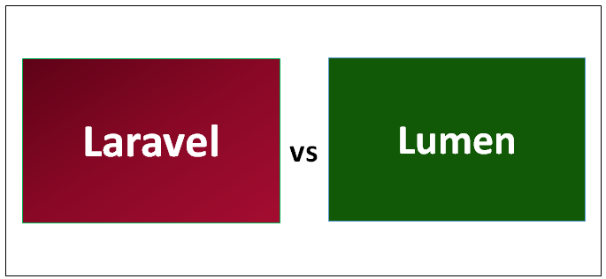 Laravel vs Lumen