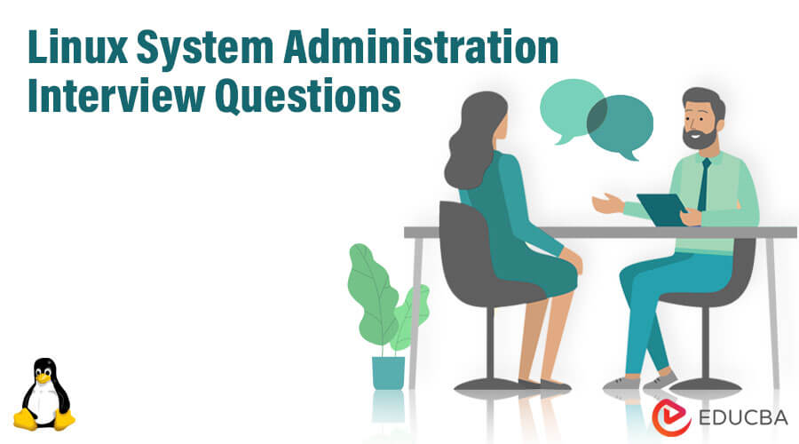 Linux System Administration Interview Questions
