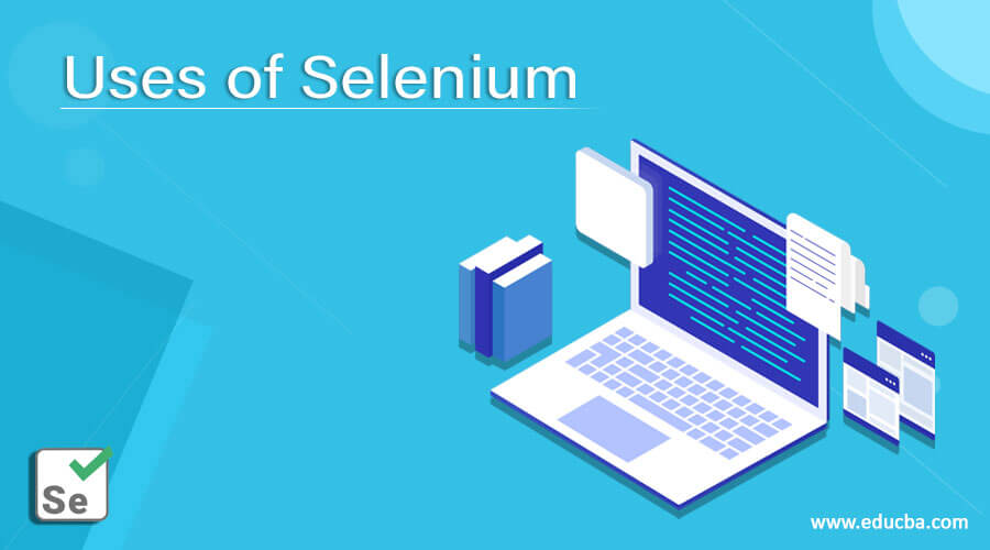 Uses of Selenium