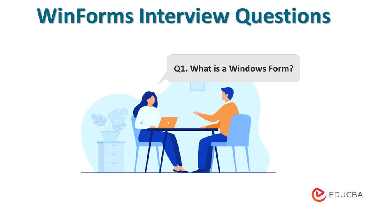 WinForms Interview Questions